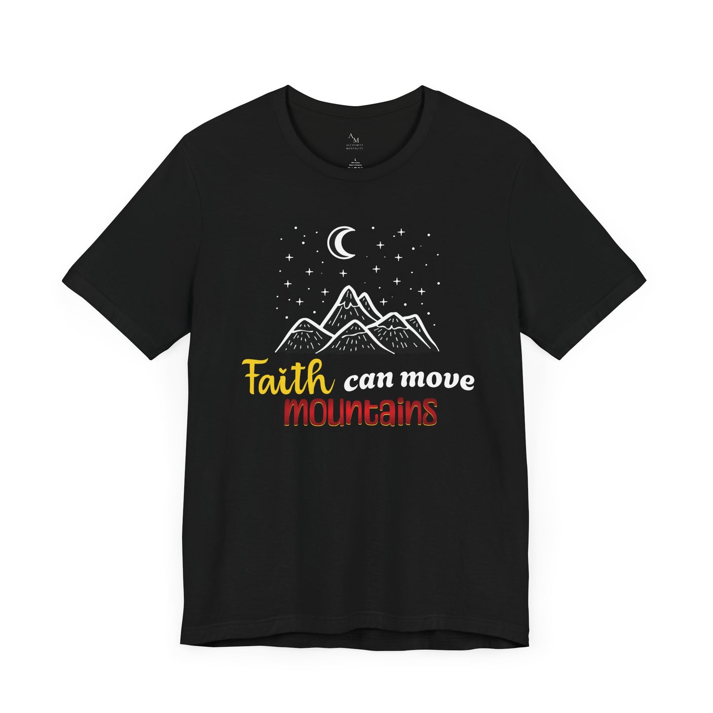 Faith Can Move Mountains Tee - Inspirational & Motivational Apparel